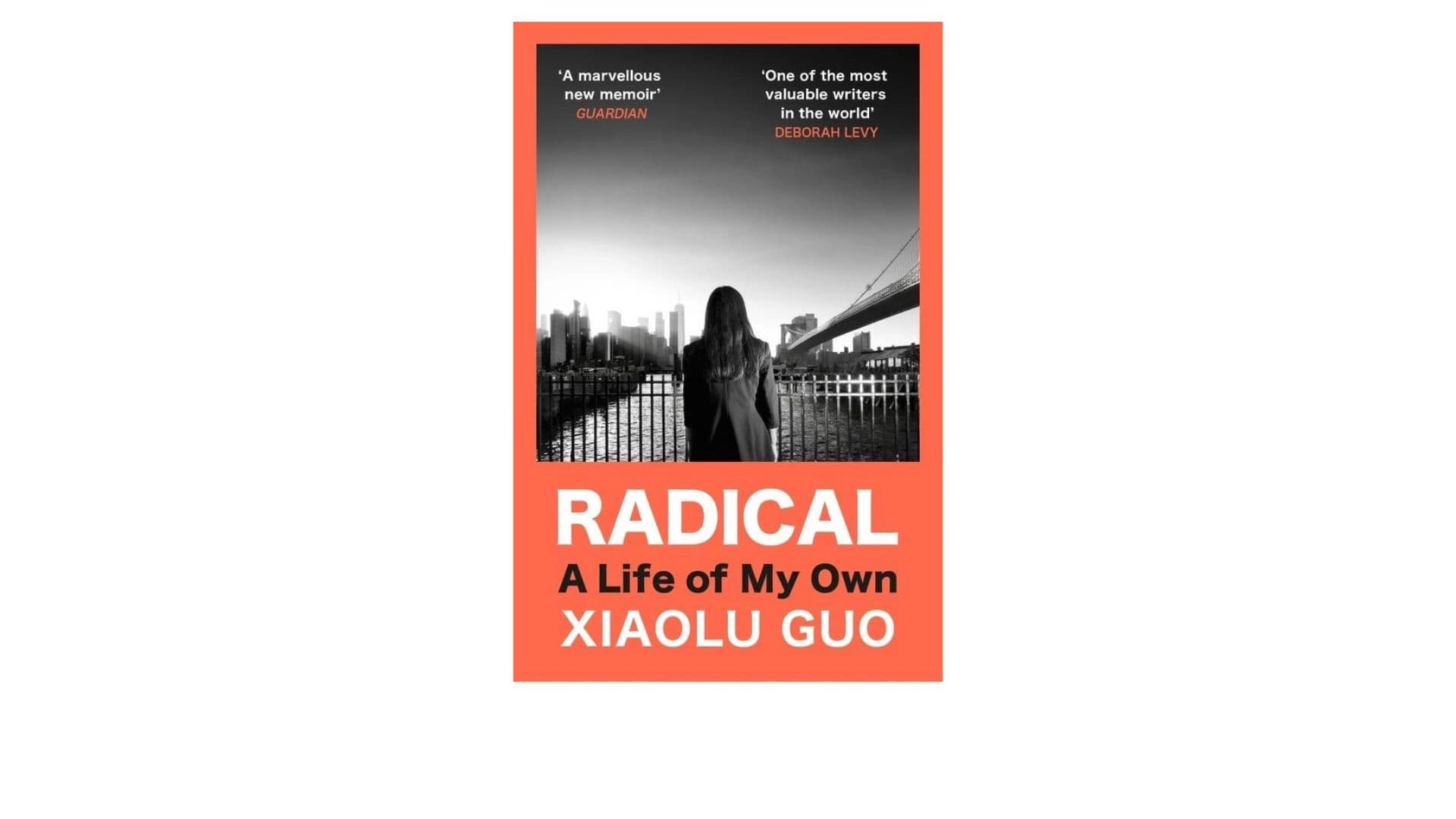 Portada de Radical, a life of my own. Xiaolu Guo