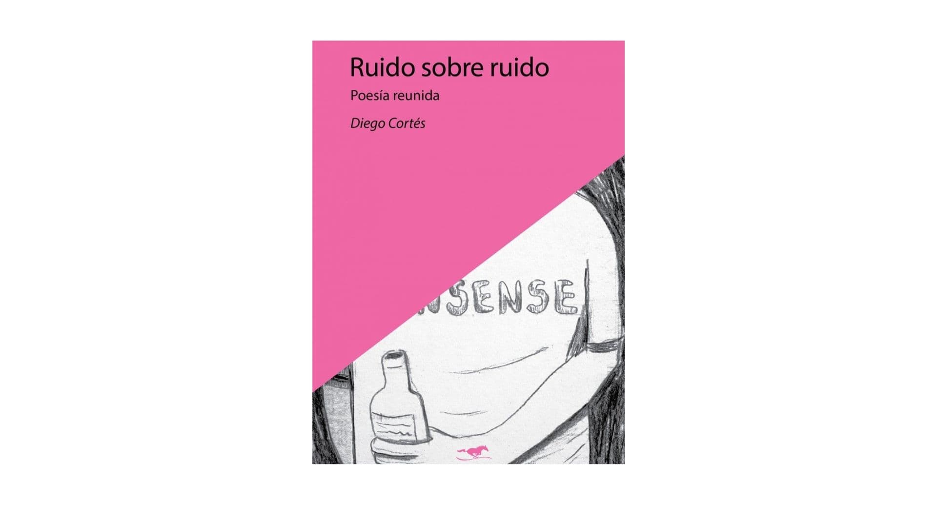 Portada de Ruido sobre ruido - Diego Cortés